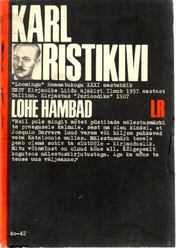 Lohe hambad - Karl Ristikivi