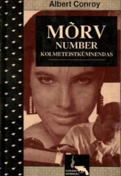 Mõrv number kolmeteistkümnendas - Albert Conroy