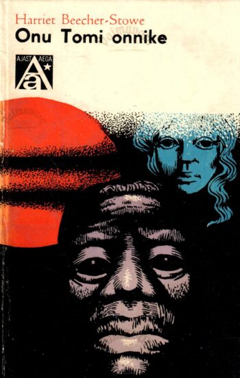 Onu Tomi onnike - Harriet Beecher-Stowe