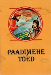 Paadimehe tõed. Katalaani muinasjutte. Paadimehe tõed. Katalaani muinasjutte.
