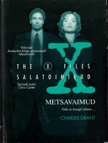 Salatoimikud: Metsavaimud - Charles Grant ja Chris Carter