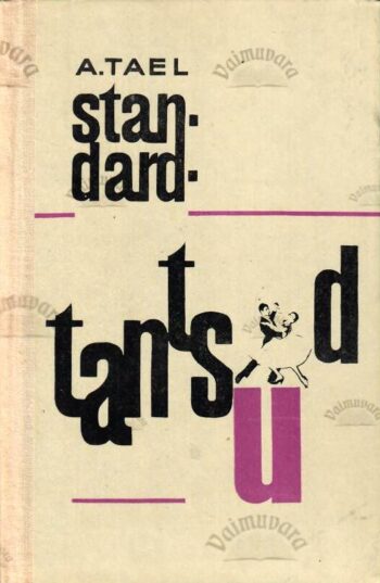 Standardtantsud_Ants-Tael Standardtantsud - Ants Tael