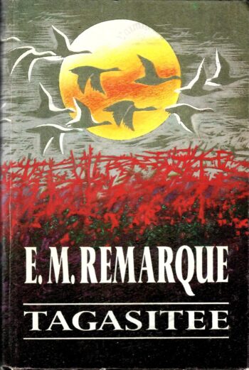 Tagasitee - Erich Maria Remarque