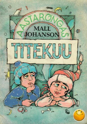 Titekuu - Mall Johanson Titekuu - Mall Johanson