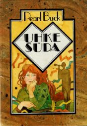 Uhke süda - Pearl Buck