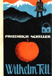 Wilhelm Tell - Friedrich Schiller Wilhelm Tell - Friedrich Schiller