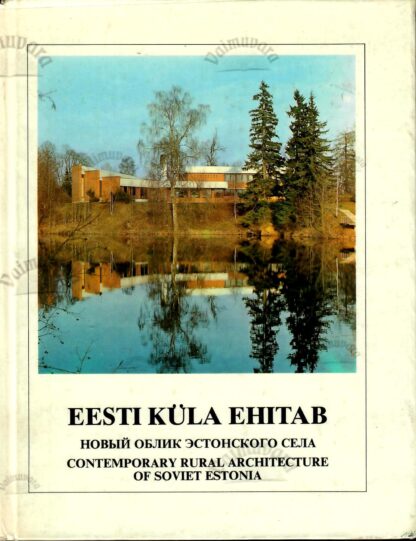 Eesti küla ehitab - Vello Viirmaa