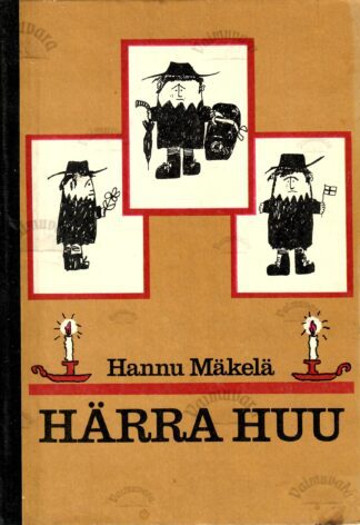Härra Huu - Hannu Mäkelä