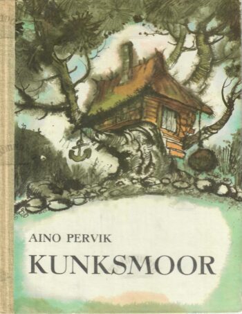 Kunksmoor. Kunksmoor ja kapten Trumm - Aino Pervik