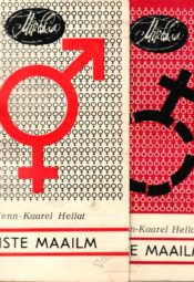 Naiste maailm 1 ja 2 - Henn-Kaarel Hellat