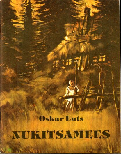 Nukitsamees - Oskar Luts 1986
