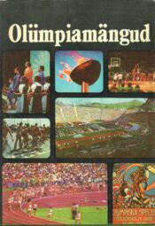 Olümpiamängud. Entsüklopeediline teatmeteos Olümpiamängud. Entsüklopeediline teatmeteos