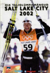 Salt Lake City 2002. XIX taliolümpiamängud Salt Lake City 2002. XIX taliolümpiamängud