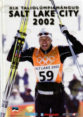 Salt Lake City 2002. XIX taliolümpiamängud Salt Lake City 2002. XIX taliolümpiamängud