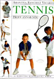 Tennis (proff annab nõu) - Arantxa Sanchez Vicario Tennis (proff annab nõu) - Arantxa Sanchez Vicario