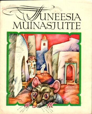 Tuneesia muinasjutte Tuneesia muinasjutte