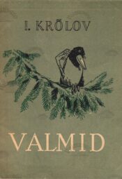 Valitud valmid - Ivan Krõlov Valitud valmid - Ivan Krõlov