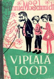 Viplala lood - Annie M. G. Schmidt