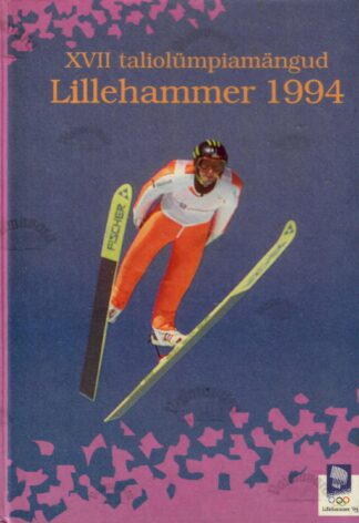 XVII taliolümpiamängud. Lillehammer 1994