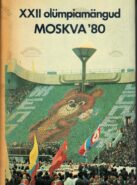 XXII olümpiamängud Moskva 1980