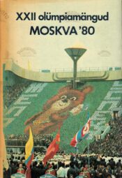 XXII olümpiamängud Moskva 1980 XXII olümpiamängud Moskva 1980