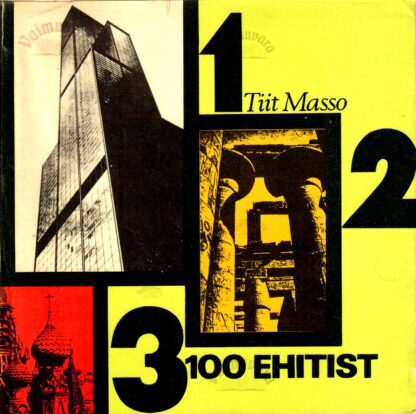 100 ehitist - Tiit Masso