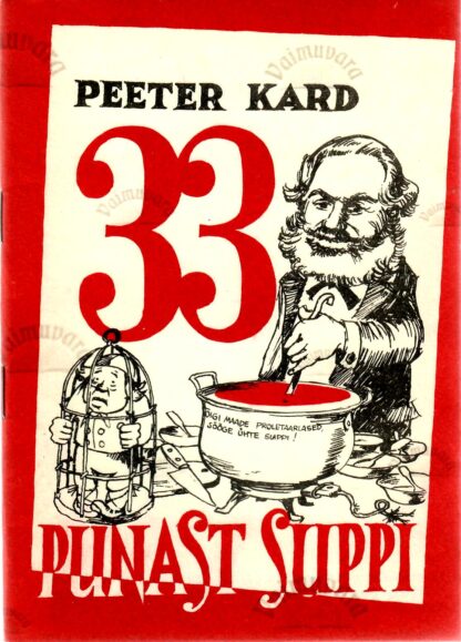 33 punast suppi - Peeter Kard