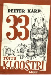 33 toitu kloostri moodi - Peeter Kard 33 toitu kloostri moodi - Peeter Kard