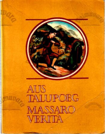 Aus talupoeg Massaro Veritá. Itaalia muinasjutte Aus talupoeg Massaro Veritá. Itaalia muinasjutte.