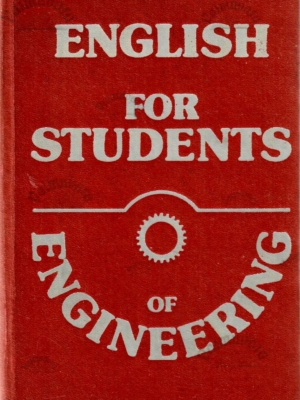 English for Students of Engineering – V. Kokkota, A. Karusoo, H. Kukk jt.