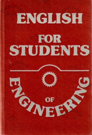 English for Students of Engineering - V. Kokkota, A. Karusoo, H. Kukk jt.
