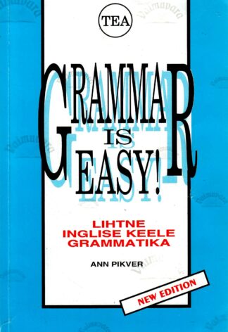Grammar is Easy! - Ann Pikver, 1999