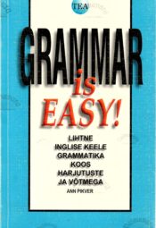 Grammar is Easy - Ann Pikver Grammar is Easy! - Ann Pikver
