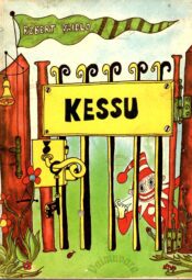 Kessu - Robert Vaidlo