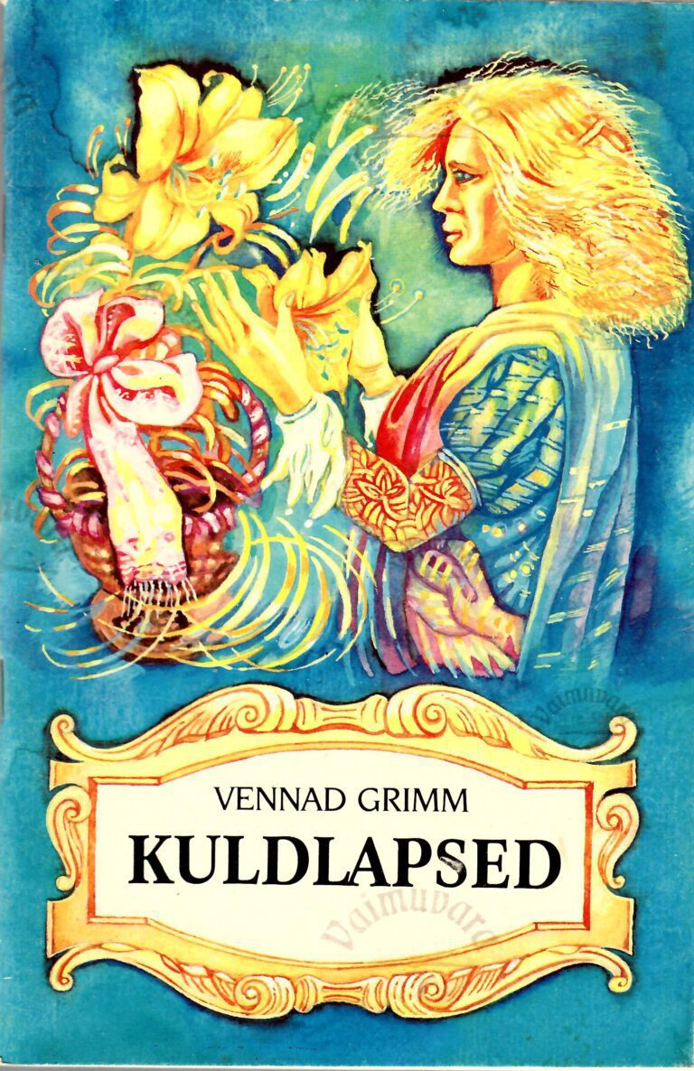 Kuldlapsed ja teisi muinasjutte - Jakob Grimm, Wilhelm Grimm