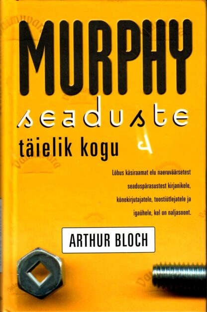 Murphy seaduste täielik kogu - Arthur Bloch 1999