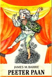Peeter Paan - James M. Barrie