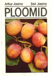Ploomid - Arthur Jaama, Eevi Jaama Ploomid - Arthur Jaama, Eevi Jaama