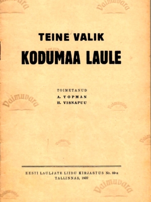 Teine valik kodumaa laule. 1937 nr. 89