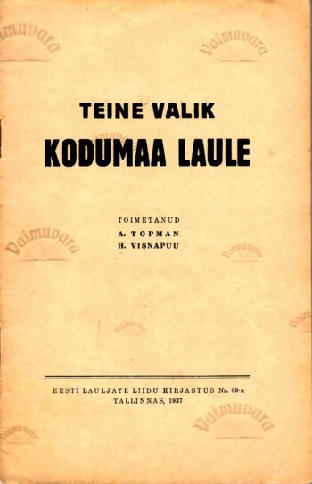 Teine valik kodumaa laule. 1937 nr. 89