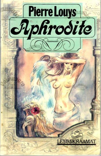 Aphrodite - Pierre Louys