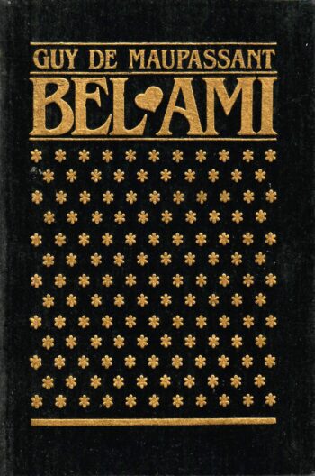 Bel-Ami - Guy de Maupassant