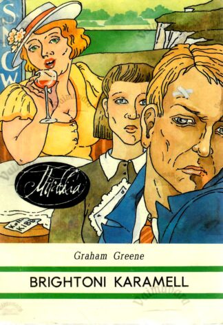 Brightoni karamell - Graham Greene