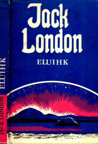 Eluihk - Jack London