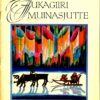 Jukagiiri muinasjutte. Saja rahva lood Jukagiiri muinasjutte. Saja rahva lood