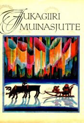 Jukagiiri muinasjutte. Saja rahva lood