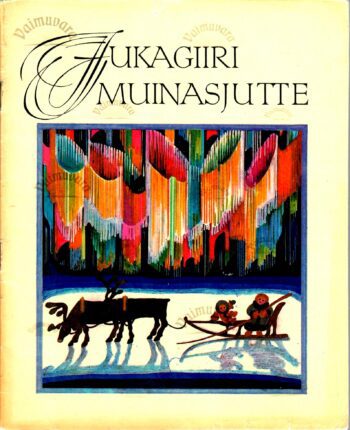 Jukagiiri muinasjutte. Saja rahva lood Jukagiiri muinasjutte. Saja rahva lood