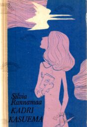 Kadri. Kasuema - Silvia Rannamaa Kadri. Kasuema - Silvia Rannamaa