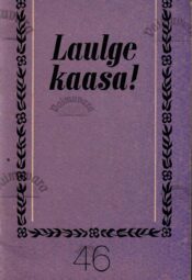 Laulge kaasa! 46