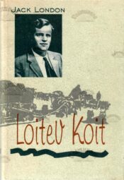 Loitev Koit - Jack London
